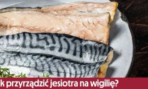 Jesiotr: Jak przyrządzić? Proste kroki do królewskiego smaku!